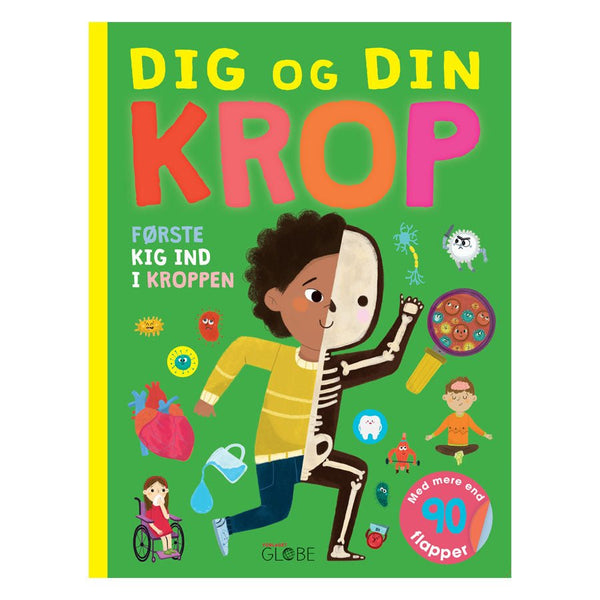 Dig Og Din Krop - Første Kig Ind I Kroppen