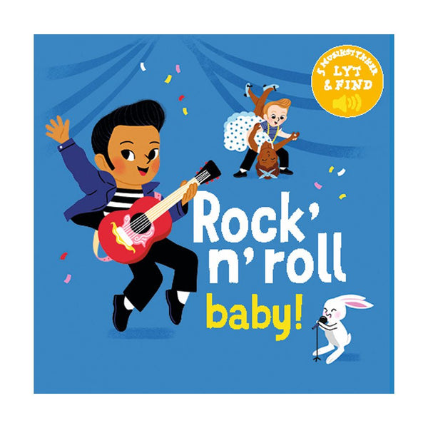 Min Lille Musikbog: Rock´n´roll, baby!