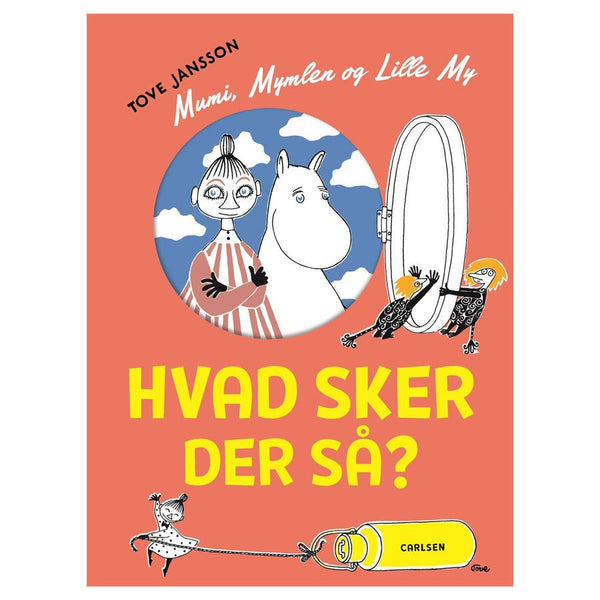 Mumi, Mymlen og lille My: Hvad sker der så?