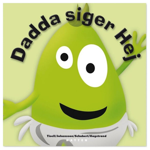 Dadda Siger Hej!