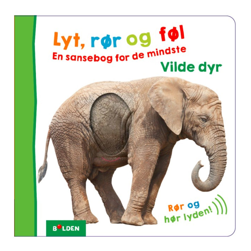01_9788771067067439_Lyt-roer-og-foel--En-sansebog-for-de-mindste--Vilde-dyr.jpg
