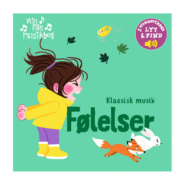 Min Lille Musikbog: Klassisk Musik - Følelser