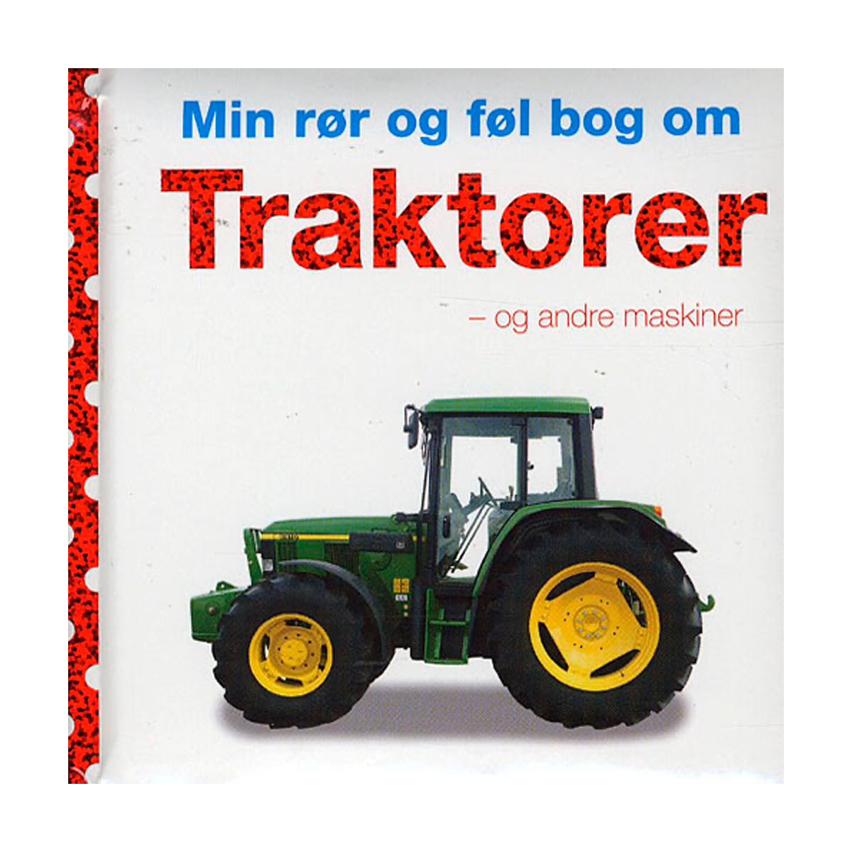 01_Min rør og føl bog om Traktorer.png
