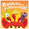 Babbibboo Babblarna!
