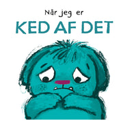 Når Jeg Er Ked Af Det