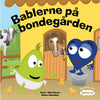 Bablerne på Bondegården